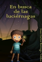 En busca de las luci�rnagas null Book Cover