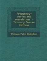 Frequency-curves and Correlation 1018537473 Book Cover