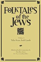 Tales from the Lands of Islam (Folktales of the Jews) 0827608713 Book Cover