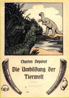 Die Umbildung Der Tierwelt 3864449944 Book Cover