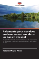 Paiements pour services environnementaux dans un bassin versant 6207296184 Book Cover