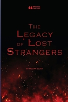 The Legacy of Lost Strangers 1105945812 Book Cover