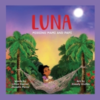 Luna Missing Mami and Papi B0GRWX9PQY Book Cover