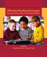 Effective Reading Strategies: Teaching Children Who Find Reading Difficult (2nd Edition) 0130996696 Book Cover