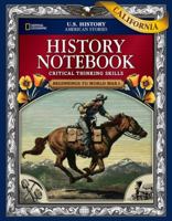 Us History American Stories: Beginnings to World War I, California History Notebook 1337623075 Book Cover