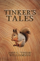 Tinker's Tales 1545641765 Book Cover