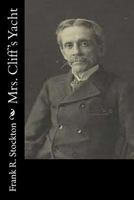Mrs Cliff's Yacht 1515218287 Book Cover
