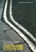 The Twentieth Century: Quine And After (Central Works of Philosophy, Vol. 5) 0773530835 Book Cover