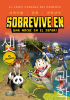 Sobrevive en. Una noche en el safari / Survive in. One Night in the Safari (Kore an Manga) (Spanish Edition) 6073848927 Book Cover