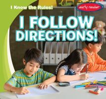 I Follow Directions! 1538286556 Book Cover