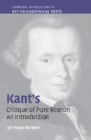Kant's 'Critique of Pure Reason': An Introduction (Cambridge Introductions to Key Philosophical Texts) 0521618258 Book Cover