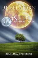 A Revelation of Joseph 1790405335 Book Cover