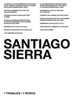 Santiago Sierra: 7 Works/7 Trabajos 3865603637 Book Cover