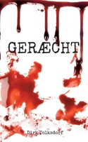 Gerächt: Gerächt Gerecht 3756889785 Book Cover