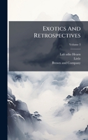Exotics And Retrospectives 102504648X Book Cover