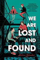 We Are Lost and Found 1492681040 Book Cover