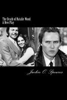 The Death of Natalie Wood 152384471X Book Cover