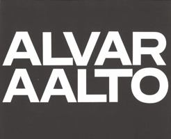 Alvar Aalto, Vol. 1: 1922-1962 (Complete Works) 376435500X Book Cover
