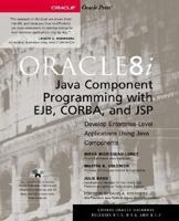 Oracle8i Java Component Programming With EJB, CORBA AND JSP 0072127376 Book Cover