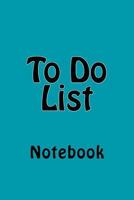 To Do List: Notebook 198122808X Book Cover