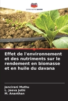Effet de l'environnement et des nutriments sur le rendement en biomasse et en huile du davana (French Edition) 6209893023 Book Cover