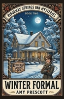 Winter Formal B0GR62WQ4S Book Cover