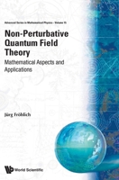 Non-Perturbative Quantum Field Theory: Mathematical Aspects and Applications 9810204329 Book Cover