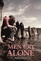 Men Cry Alone 1781768382 Book Cover