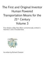 The First and Original Inventor : Volume 3 1728312108 Book Cover