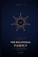 The Relational Family: R× — The 343 Aspects of Sacred Connection (The 2,401 Dictionary) B0H325RGFK Book Cover