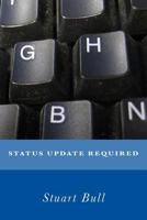 Status Update Required 1497593417 Book Cover