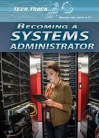Becoming a Systems Administrator 150817556X Book Cover