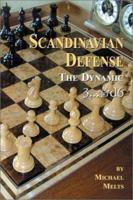 Scandinavian Defense: The Dynamic 3... Qd6 1888690119 Book Cover