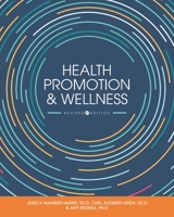 Health Promotion and Wellness 1793512914 Book Cover