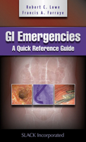 GI Emergencies: A Quick Reference Guide 1556429908 Book Cover