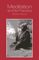 Meditation and Its Practice 0893891304 Book Cover