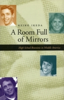 A Room Full of Mirrors: High School Reunions in Middle America 0804734356 Book Cover