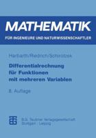 Differentialrechnung für Funktionen mit mehreren Variablen (Mathematik für Ingenieure und Naturwissenschaftler, Ökonomen und Landwirte) 3815420415 Book Cover