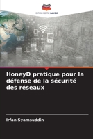 HoneyD pratique pour la défense de la sécurité des réseaux 6206303578 Book Cover