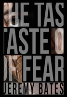 The Taste of Fear 0993764614 Book Cover