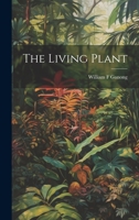 The Living Plant 1021133175 Book Cover