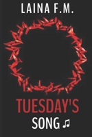 Tuesday's Song B09G9Q93ZX Book Cover