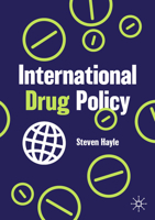 International Drug Policy 3031755693 Book Cover