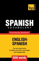Spanish Vocabulary for English Speakers - 9000 Words 1780712936 Book Cover