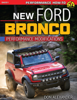 New Ford Bronco Perf Modifications: Performance Modifications 1613258437 Book Cover