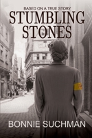 Stumbling Stones 1685134106 Book Cover