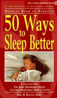 50 Ways to Sleep Better (Medical Book of Remedies) 0451185811 Book Cover