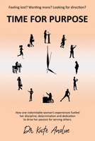 Time for Purpose 1913770494 Book Cover