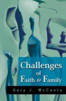 Challenges of Faith & Family 0595351743 Book Cover