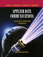 Applied Data Communications: A Business-Oriented Approach 0471346403 Book Cover